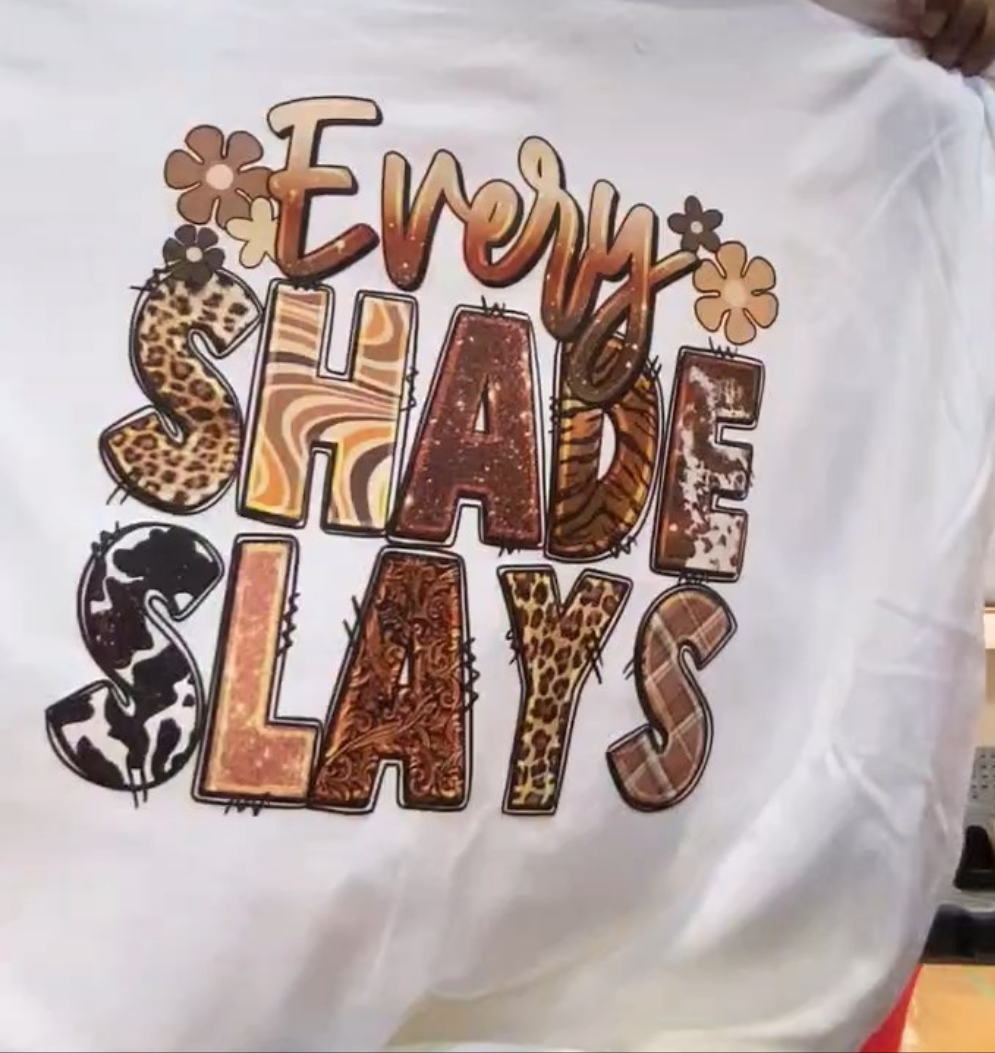 Every Shade Slays