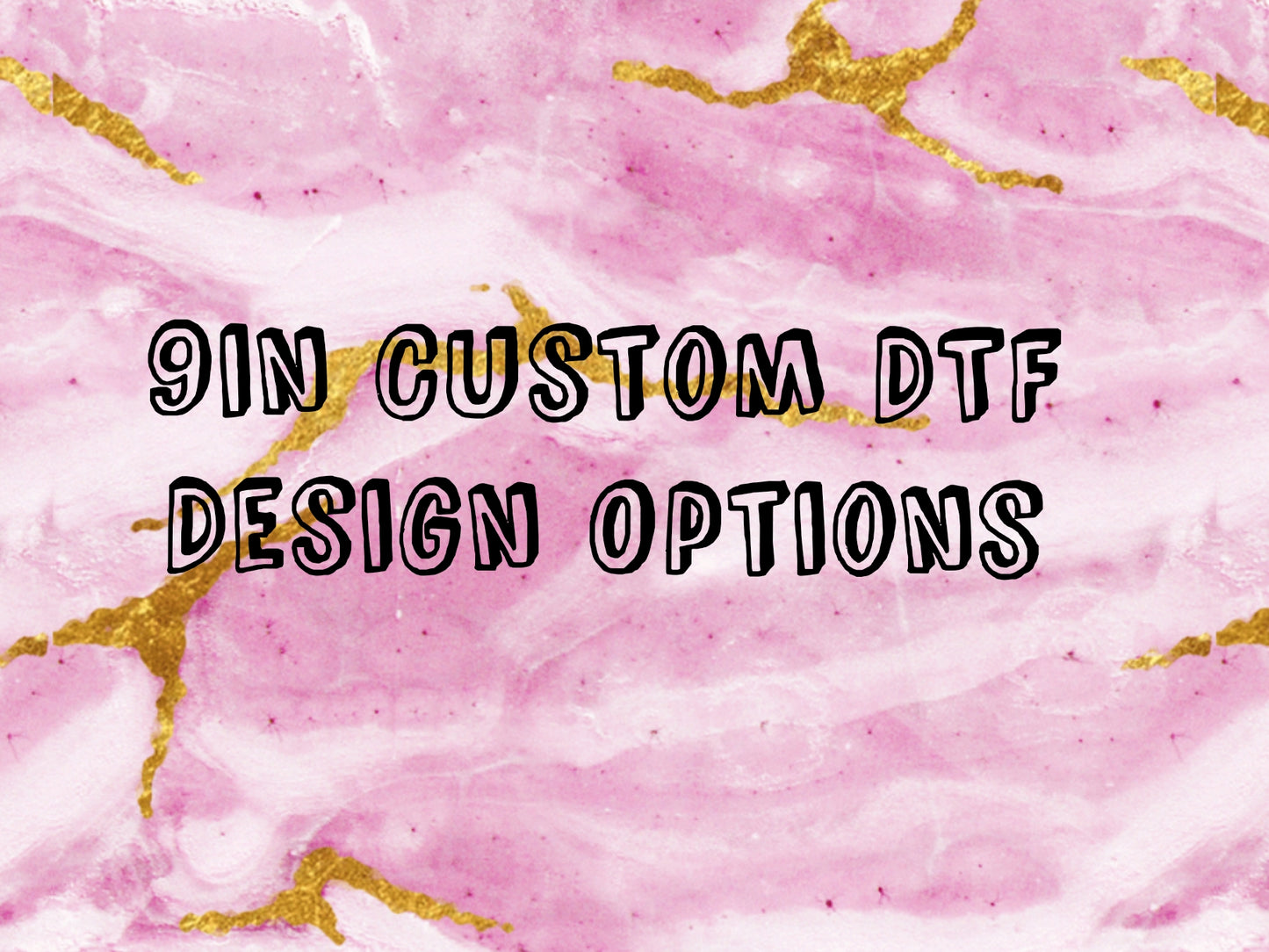 9in Custom DTF Print
