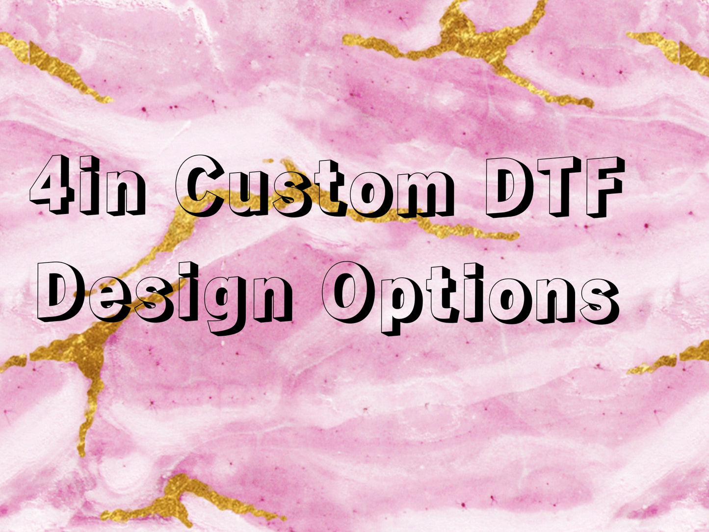 4in Custom DTF Print