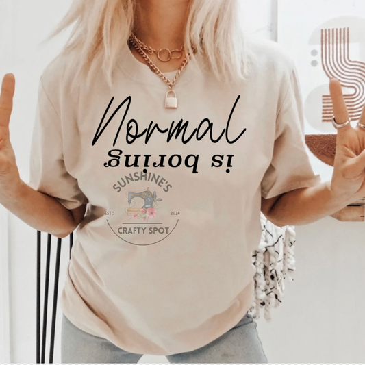 Normal is Boring