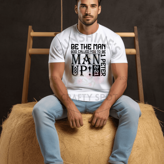Be the Man God Called You to Be