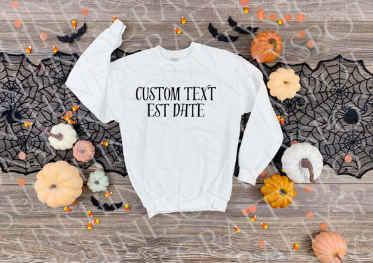 Custom DTF Sweatshirt
