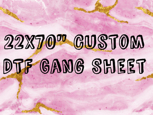 DTF Gang Sheet (22x70in)
